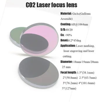 CO2 GaAs Fokusavimo Objektyvas Dia 18 19 20 25mm FL 38.1/50.8/63.5/76.2/101.6/127mm lazerinis graviravimas stiklo objektyvas optinis pjovimo mašina