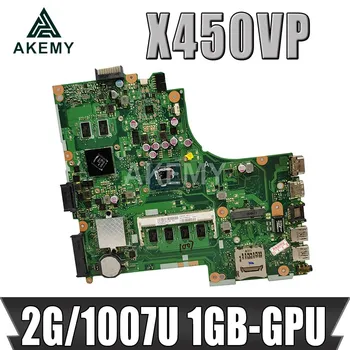 NAUJAS! plokštė, skirta ASUS X450VP X450CP nešiojamas plokštė originalus sąsiuvinis Bandymų plokštę W/ 2G/1007U 1Gb-GPU