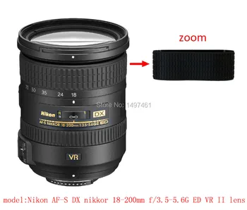 Objektyvo Zoom Guminis Žiedas/Gumos Rankena Remonto Succedaneum Už Nikon AF-S DX nikkor 18-200mm f/3.5-5.6 G ED VR II objektyvas